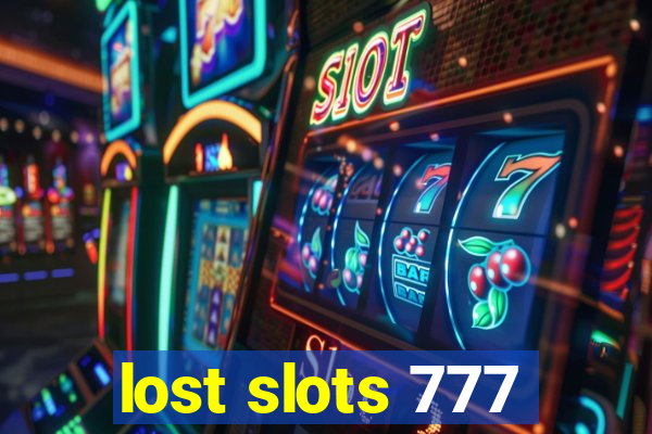 lost slots 777